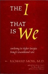 The I That is We - Richard Moss