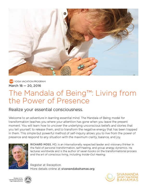 The Mandala of Being™: Living f rom the Power of Presence